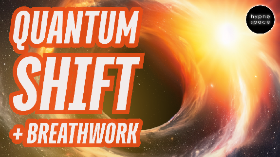 Quanten-Hypnose: Avatar Shifting – Ein Neues Ich manifestieren + 12 Minuten Breathwork - hypnospace - Hypnose in Augsburg